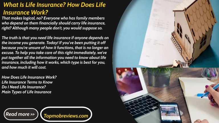 What Is Life Insurance? How Does Life Insurance Work?